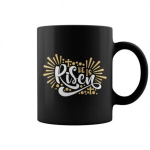 He Is Risen Mug