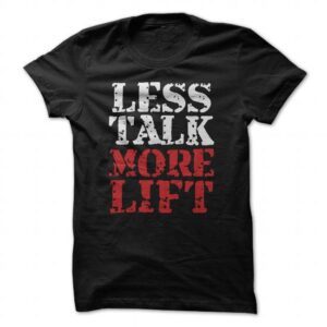 Less Talk - More Lift