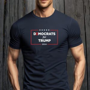 2024 Democrats For Trump T-Shirt