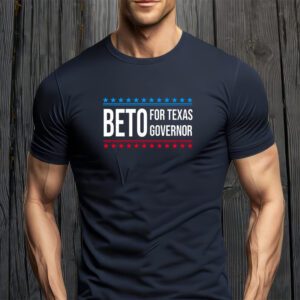 Beto For Texas Governor 2024 Politician Campaign Logo T-Shirt