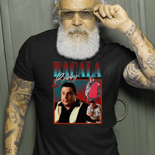 Bobby Bacala Homage T-Shirt, The Sopranos Shirt, The Dimeo Crime Family Shirt, Bobby Bacala Shirt For Fans, Italian American Fashion