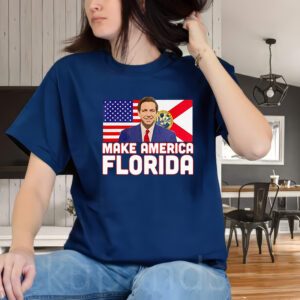 DeSantis 2024 Make America Florida DeSantis 2024 T-Shirt