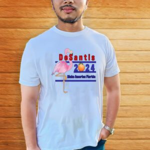 DeSantis 2024 Make America Florida Flamingo T-ShirtS