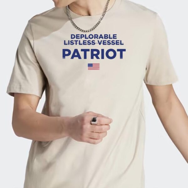 Deplorable Listless Vesel Patriot T-Shirt