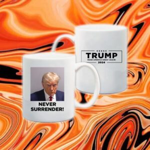 Donald Trump Never Surrender Mugshot Mug 1