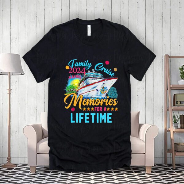 Family Cruise 2024 Making Memories For A Lifetime T-ShirtS