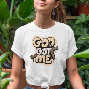 God Got Me Shirt Match Jordan 3 Palomino t-Shirts In Natural