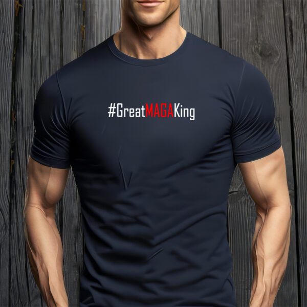 Hashtag Great MAGA King Trump 2024 T-Shirt