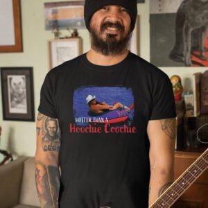 Hotter Than A Hoochie Coochie t-Shirts, Hoochie Coochie, Alan Jackson, Cowboy Tee, Vintage Tee, Trendy, Western Tee, Country Music