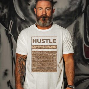 Hustle Nutrition Facts Shirt Match Jordan 3 Palomino Shirts In Natural