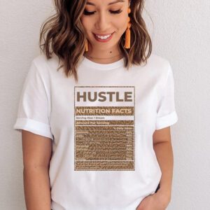 Hustle Nutrition Facts Shirt Match Jordan 3 Palomino t-Shirt In Natural