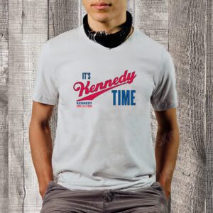 Its Kennedy Time RFK For President 2024 T-ShirtS