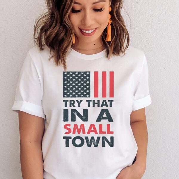 Jason Aldean, Small Town, Try that in a Small Town, Jason Aldean Band, Patriotic Shirt, Patriotic Tshirt,American Flag Shirts