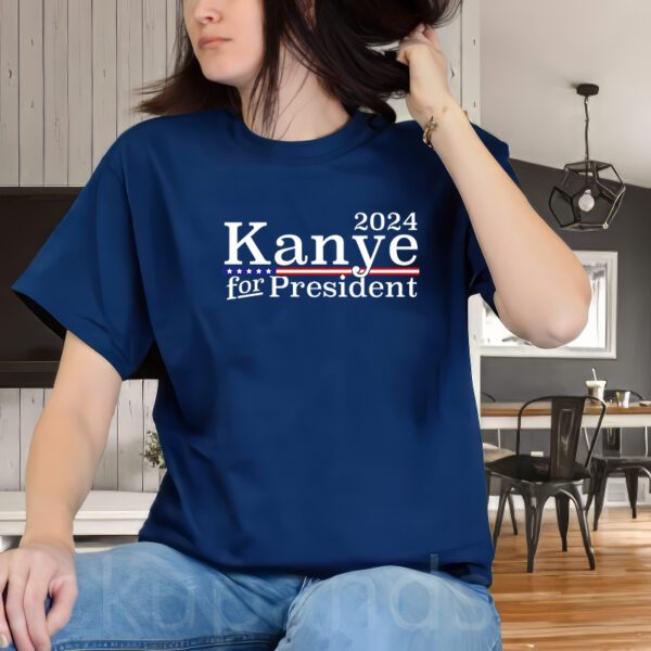 Kanye 2024 For President T-Shirt