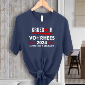 Krueger Voorhees 2024 Let Us Take A Stab At It T-Shirts