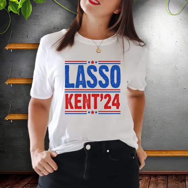 Lasso Kent 2024 Distressed Politcal T-Shirt