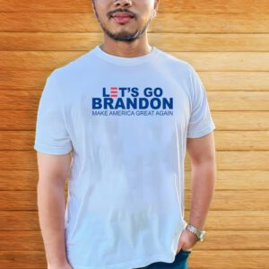 Let's Go Brandon Make America Great Again Shirt