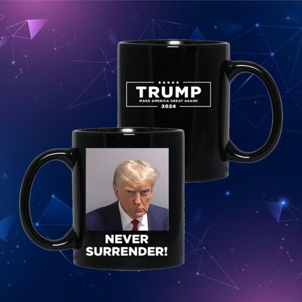 MAGA 47 Trump Never Never Surrender Mug 1