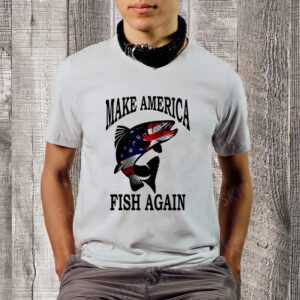 Make America Fish Again USA Fishing Gift Shirt