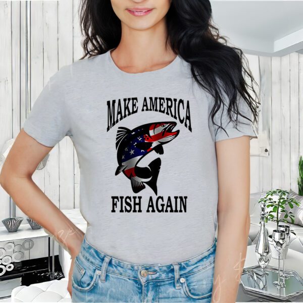 Make America Fish Again USA Fishing Gift T-Shirt