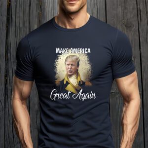 Make America Great Again Historic Trump T-Shirts