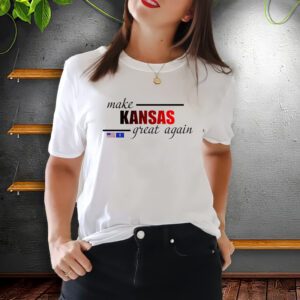 Make Kansas Great Again ShirtS