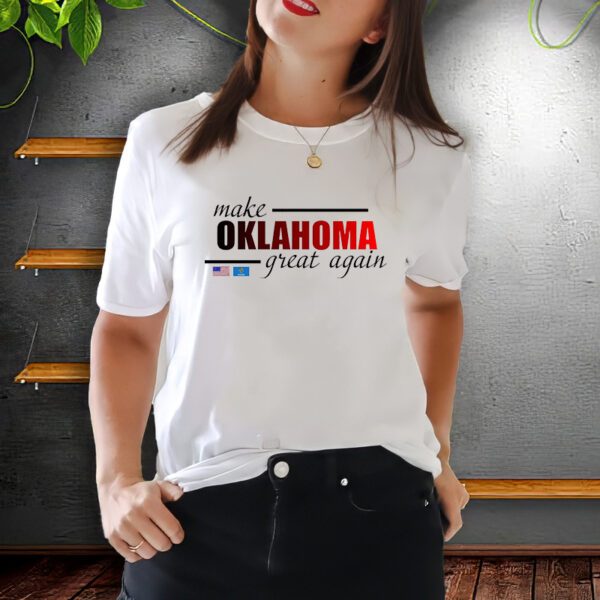 Make Oklahoma Great Again ShirtS