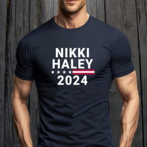 Nikki Haley 2024 For President Shirts