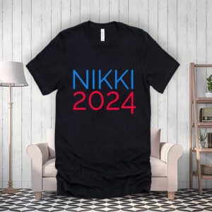 Nikki Haley For President 2024 Shirts