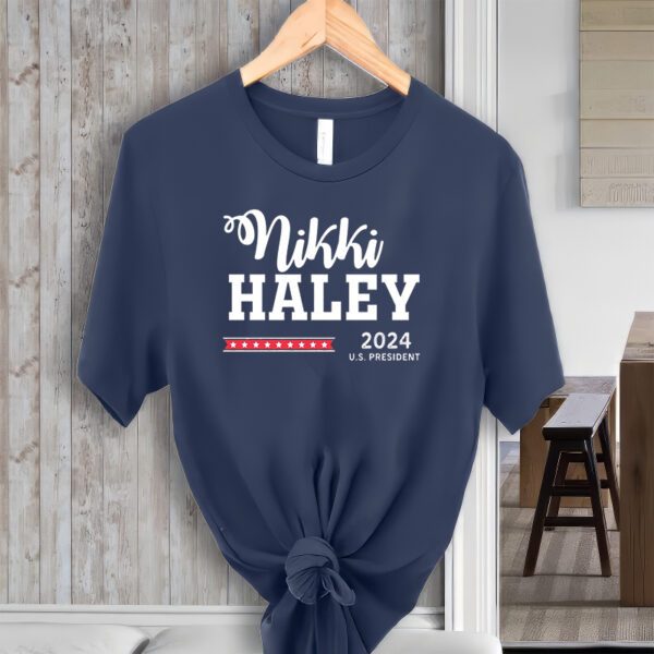 Nikki Haley President for President 2024, Republican Shirt, Politics shirt, Conservative Shirt, Republican Gifts, Make America Shirts