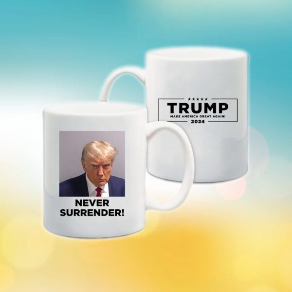 Official trump never surrender Coffee Mug 5