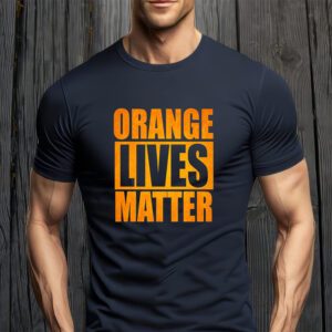 Orange Lives Matter Funny Donald Trump T-Shirt