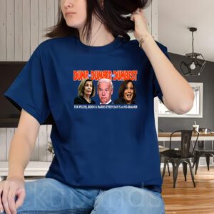 Pelosi Biden Harris Dumb And Dumber And Dumbest Funny Anti Biden T-Shirt