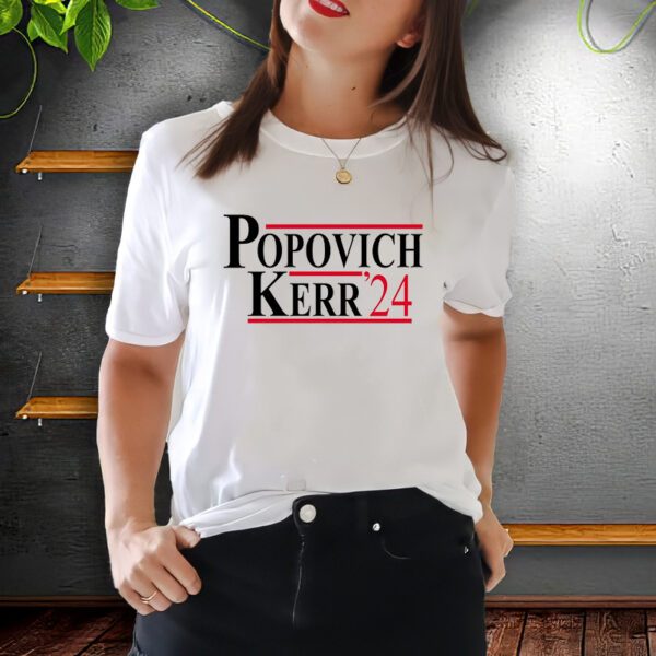 Popovich Kerr 2024 Election T-Shirt