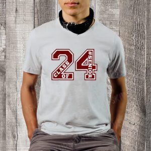 SENIOR 24 CLASS OF 2024 SENIOR 2024 SENIOR Graduation MAROON T-Shirt