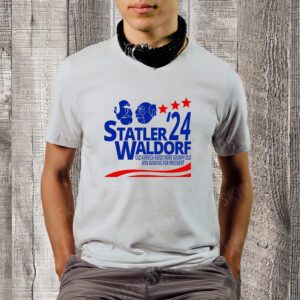 Statler Waldorf 2024 Funny President T-Shirt