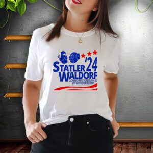 Statler Waldorf 2024 Funny President T-ShirtS