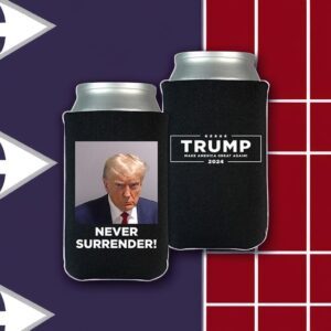 Trump 2024 Never Surrender Beverage Cooler