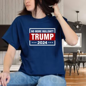 Trump 2024 No More BS Save America USA Vote T-Shirt