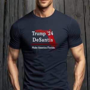 Trump DeSantis 2024 Make America Florida State T-Shirt