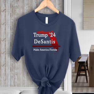 Trump DeSantis 2024 Make America Florida State T-ShirtS