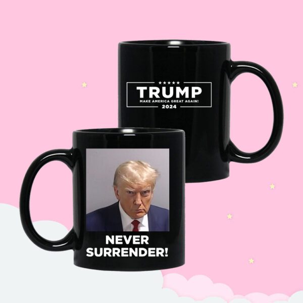 Trump Mugshot Never Surrender Coffee Mug 1