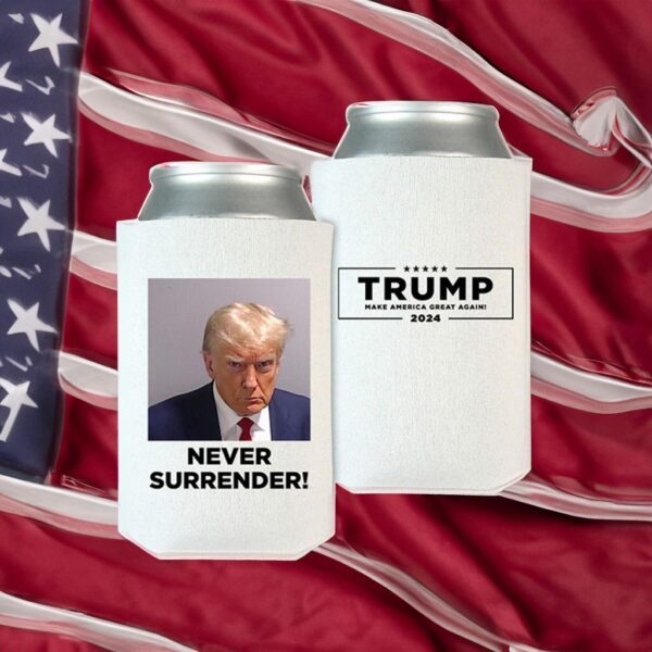 Trump Never Surrender Beverage Coolers