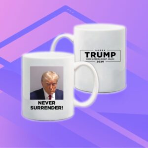 Trump campaign releases Never Surrender Mug 3