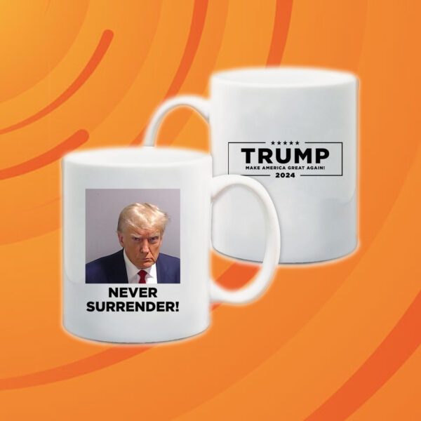 Trump is already selling merchandise with never surrender Coffee Mug 1