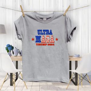 ULTRA MAGA Trump 2024 Make America Great Again Political T-Shirt