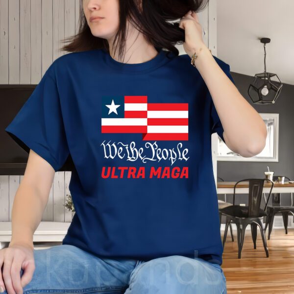 We The People Ultra MAGA Trump 2024 Anti Biden T-ShirtS