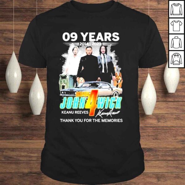 09 years 2014 2023 chapter john 4 wick keanu reeves thank you for the memories shirt