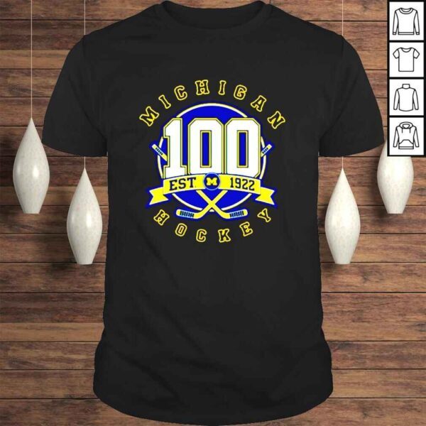 100 Years of Michigan Hockey est 1922 shirt