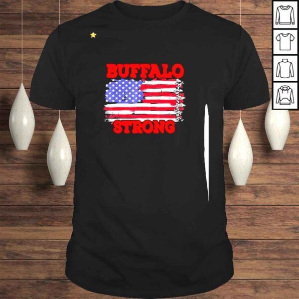 2022 Buffalo Strong Pray For Buffalo American flag shirt